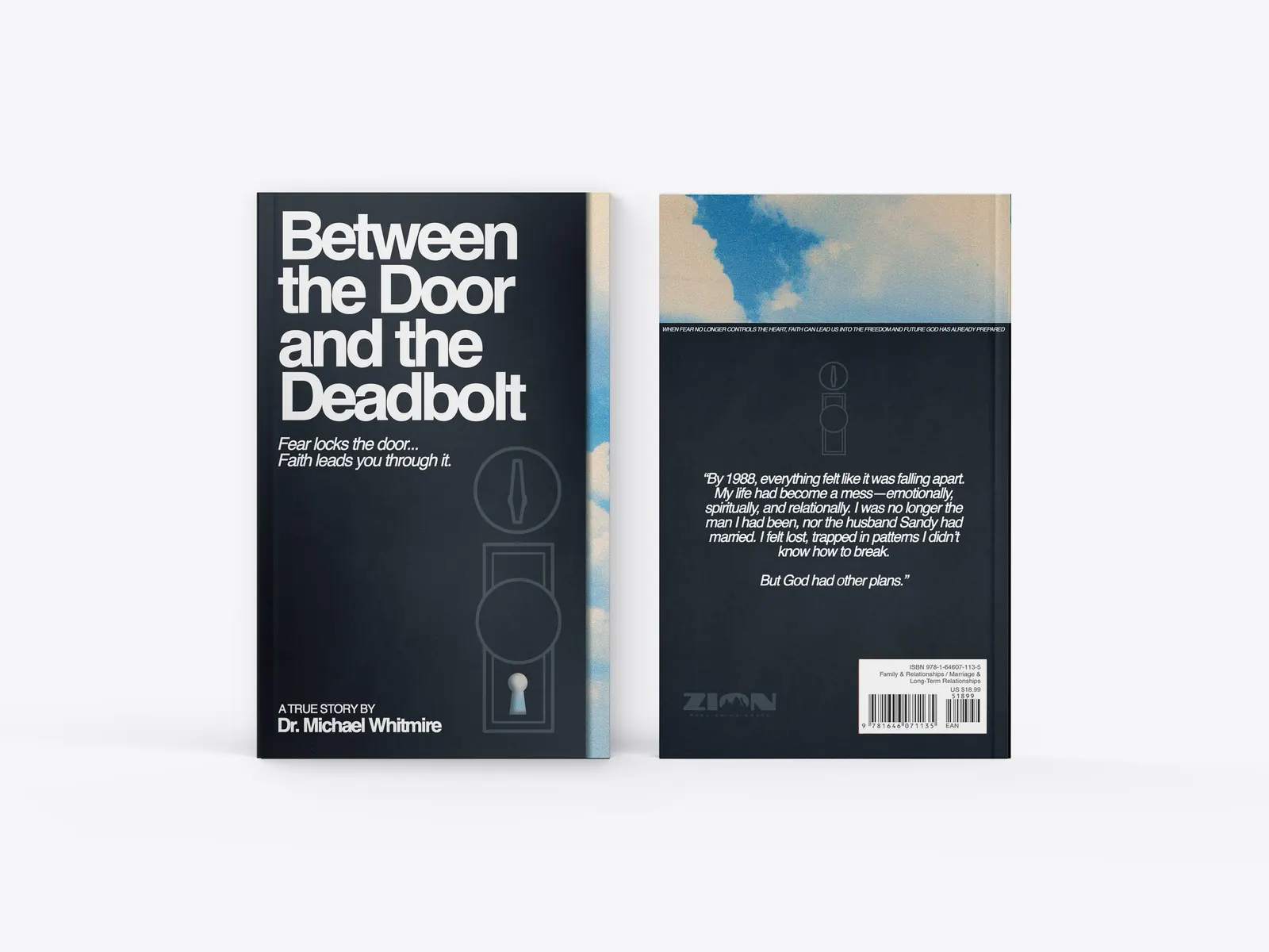 Front and back covers of Between the Door and the Deadbolt by Dr. Michael L. Whitmire