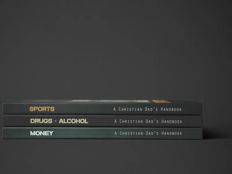 Three handbooks from A Christian Dad's Handbook series stacked spine-out: Sports, Drugs and Alcohol, Money