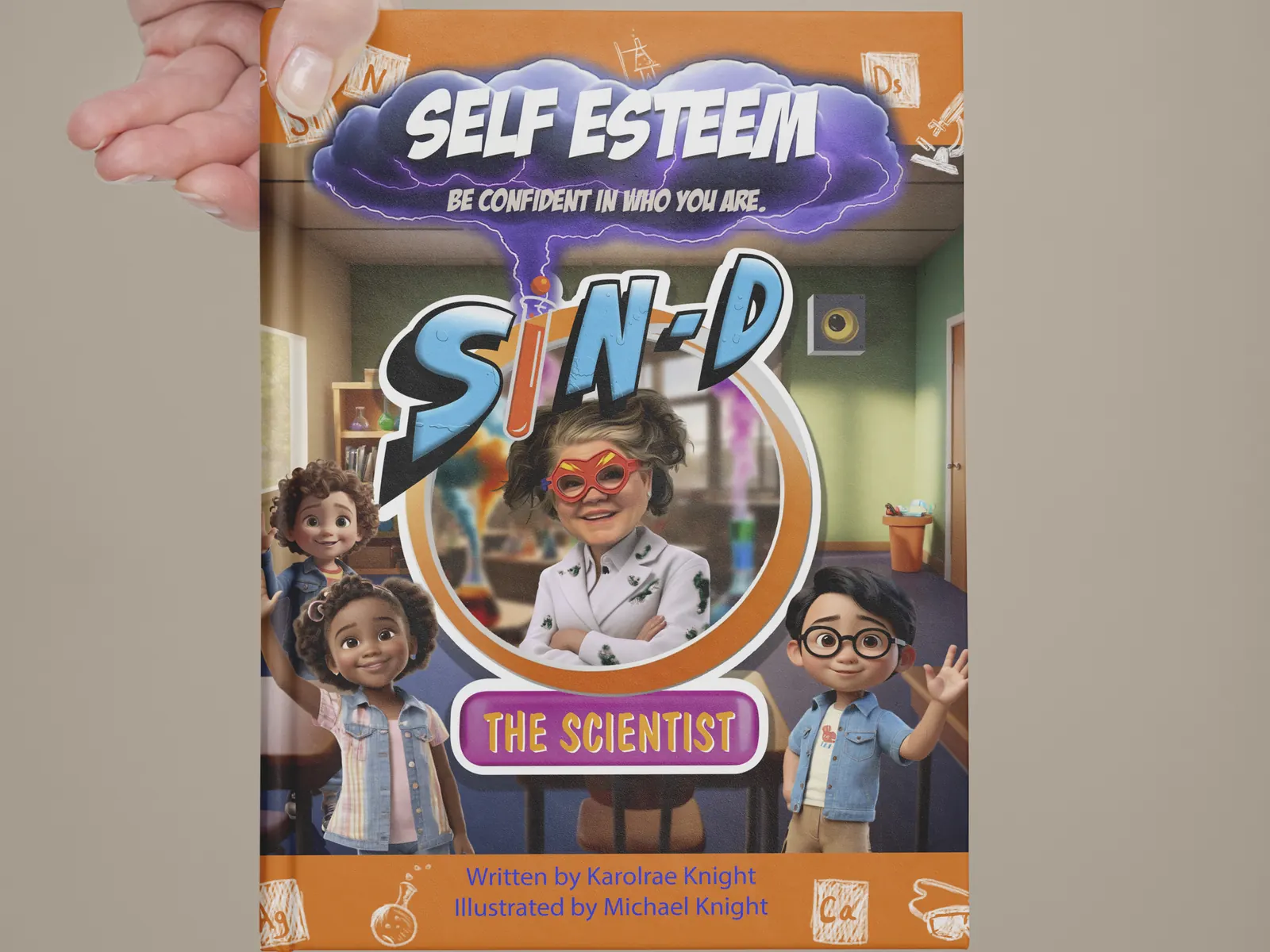 A hand holding Sin-D the Scientist, a bright illustrated hardback about self-esteem
