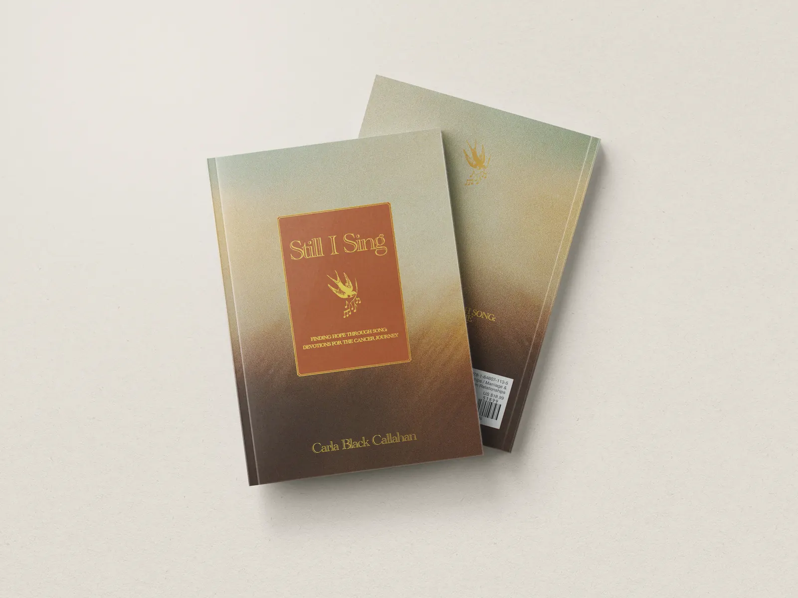Still I Sing by Carla Black Callahan, a paperback with a gold swallow on a rust panel